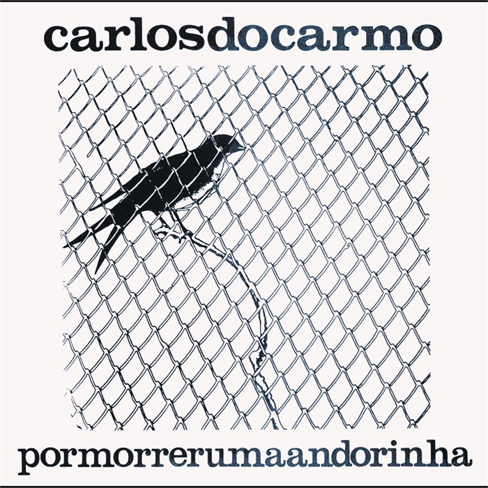 CARLOS DO CARMO - PORMORRERUMAANDORINHA 6330005 - фото 120