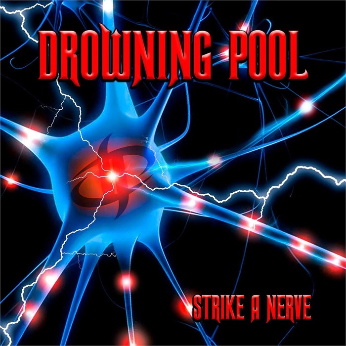 DROWNING POOL - STRIKE A NERVE 602448010933 - фото 178