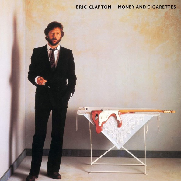 ERIC CLAPTON - MONEY & CIGARETTES 093624968832 - фото 3308