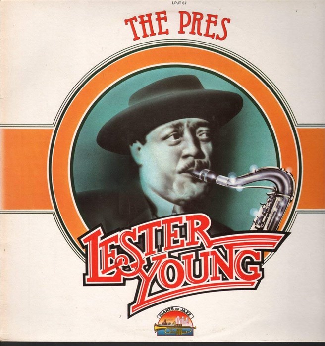 LESTER YOUNG - THE PRES 8004883840670 - фото 3378