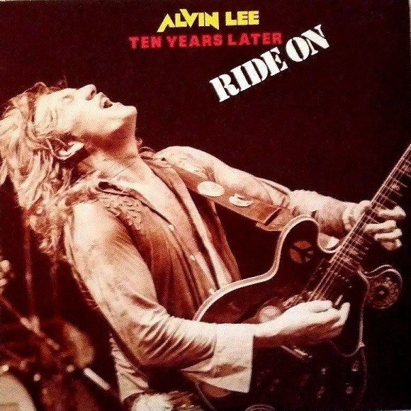 ALVIN LEE & TEN YEARS LATER - RIDE ON 2310 678 - фото 3426