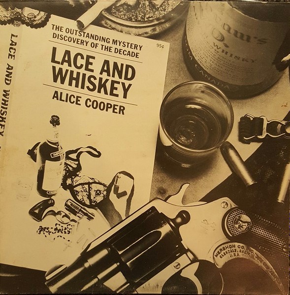 ALICE COOPER - LACE AND WHISKEY K 56365 - фото 3427
