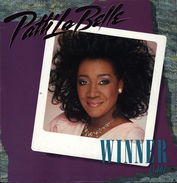 PATTI LA BELLE - WINNERIN YOU MCA- 5737 - фото 3476