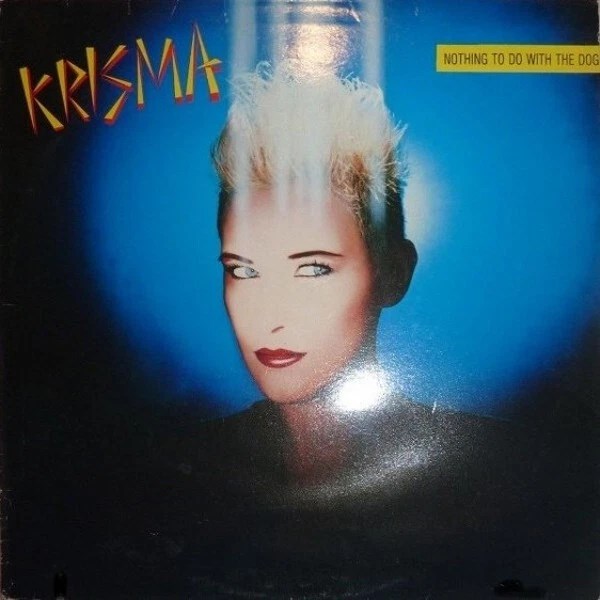KRISMA - NOTHING TO DO WITH THE DOG FR 3100-1 - фото 3537
