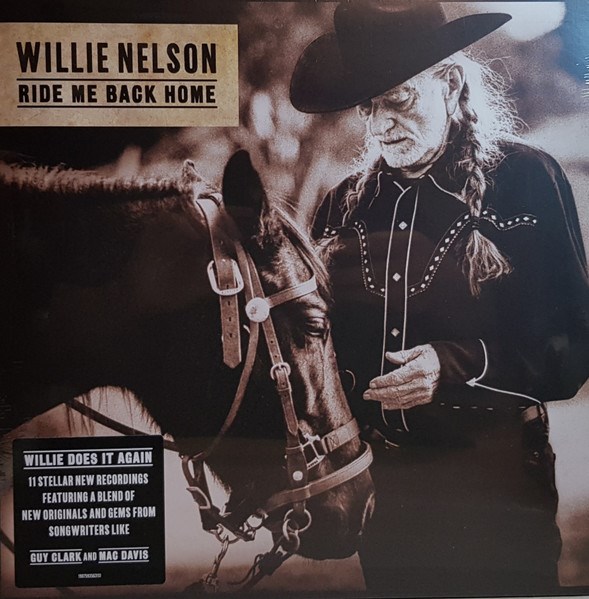 WILLIE NELSON - RIDE ME BACK HOME 190759356319 - фото 3622