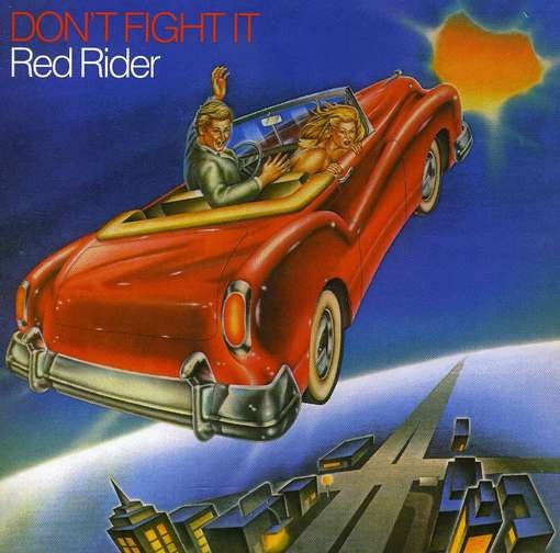 RED RIDER - DON'T FIGHTIT E-ST 12028 - фото 3709