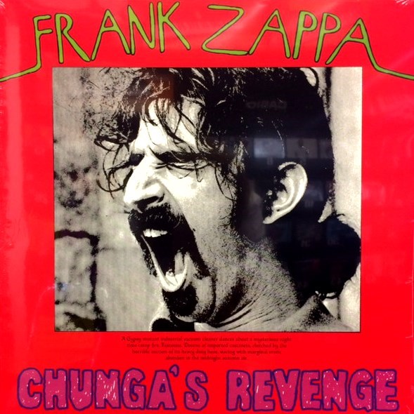 FRANK ZAPPA - CHUNGA'S REVENGE 824302384411