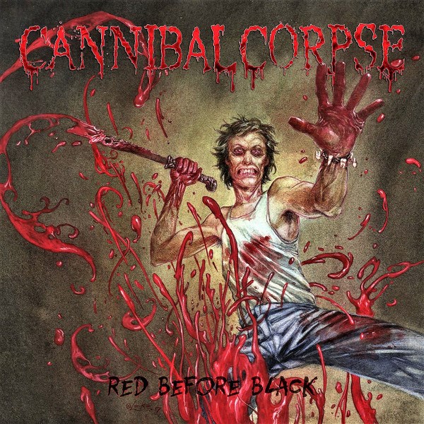 CANNIBAL CORPSE - RED BEFORE BLACK 039841553017 - фото 4227