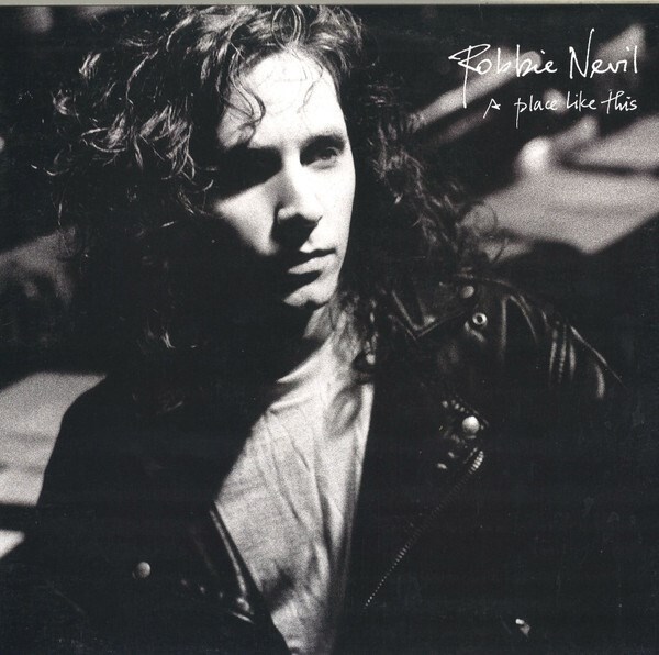 ROBBIE NEVIL - A PLACE LIKE THIS 077774835916 - фото 4286