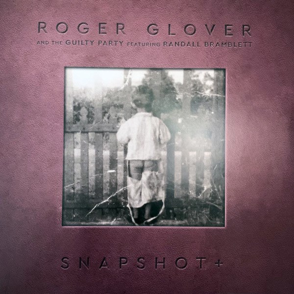ROGER GLOVER - SNAPSHOT + 4029759170235 - фото 4303