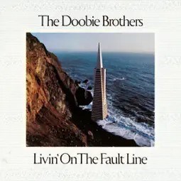 DOOBIE BROTHERS, THE - LIVIN' ON THE FAULT LINE P-6541W - фото 4377