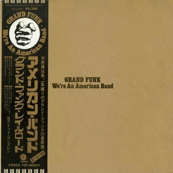GRAND FUNK - WE'RE AN AMERICAN BAND ECP-80857