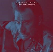 JOHNNY HALLYDAY - DEUX SORTES D'HOMMES 0190295183714 - фото 4552