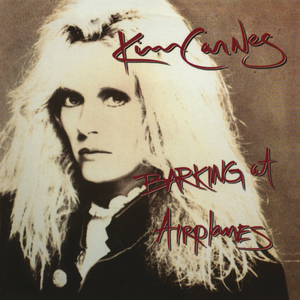 KIM CARNES - BARKING AL AIRPLANES 5099924033817 - фото 4603