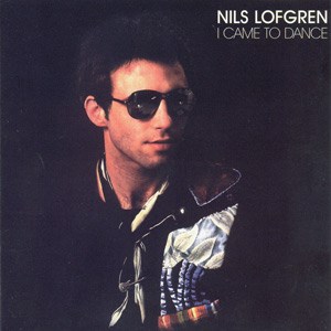 NILS LOFGREN - I CAME TO DANCE A&M SP-4628 - фото 4671