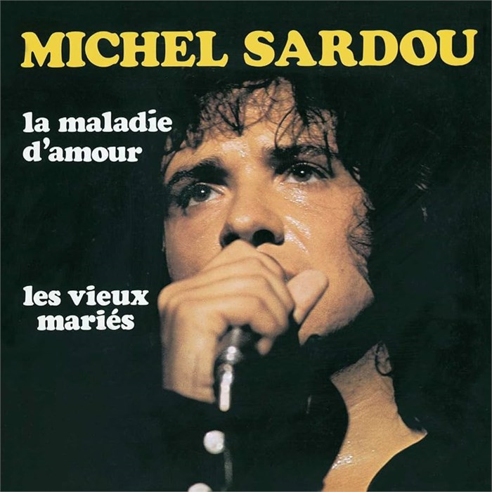 MICHEL SARDOU - LA MALADIE D' AMOUR 6499 739 - фото 4691