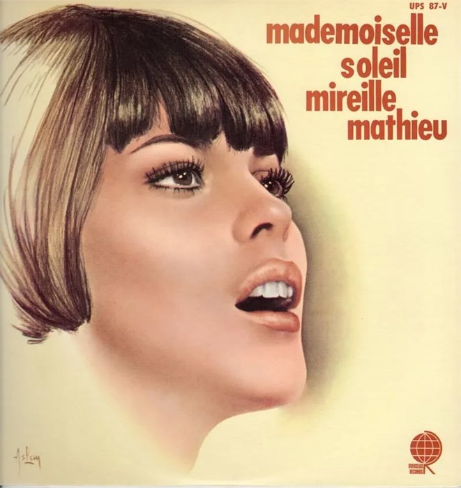 MIREILLE MATHIEU - MADEMOISELLE SOLEIL UPS 87-V - фото 4695