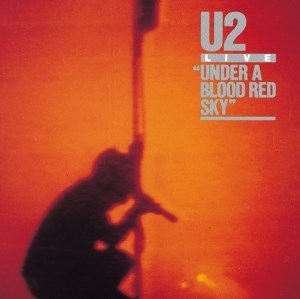 U2 - UNDER A BLOOD RED SKY 602517642850 - фото 5061