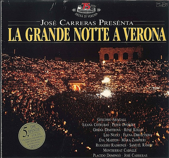 JOSE CARRERAS PRESENTA - LA GRANDE NOTTE A VERONA 042283644717