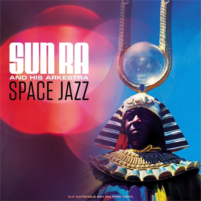 SUN RA AND HIS ARKESTRA - SPACE JAZZ (GATEFOLD SET ON PINK VINYL) 5060403742506