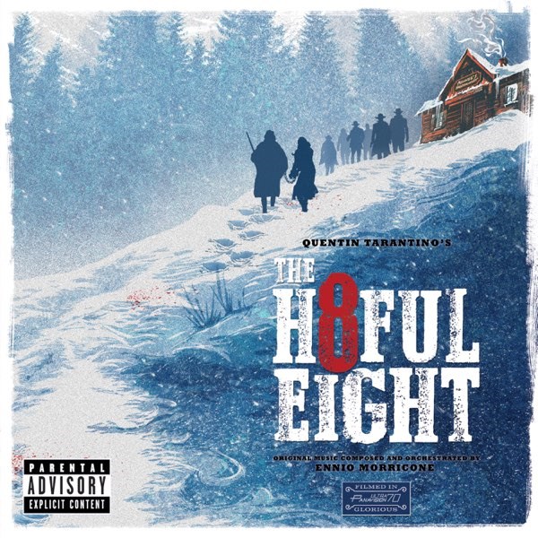 OST - QUENTIN TARANTINO'S THE HATEFUL EIGHT 602547694942