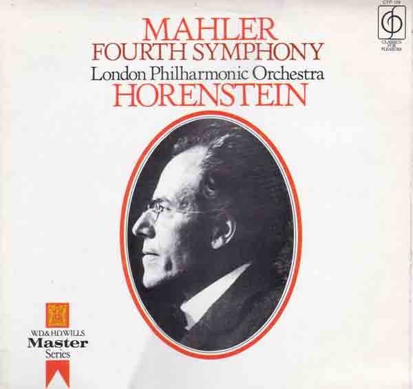MAHLER (LONDON PHILHARMONIC ORCHESTRA) HORENSTEIN - FOURTH SYMPHONY CFP 159