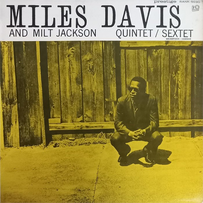 MILES DAVIS AND MILT JACKSON - QUINTET/SEXTET OJC-012 (P-7034)