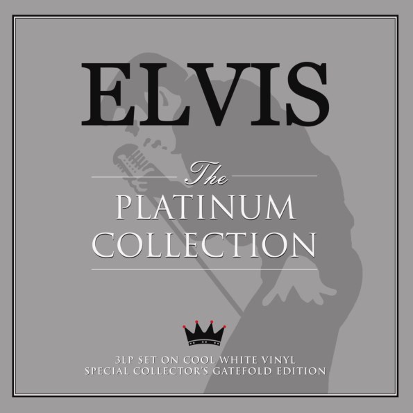 ELVIS - THE PLATINUM COLLECTION  ( 3LP SET ON COOL WHITE VINYL ) 13046