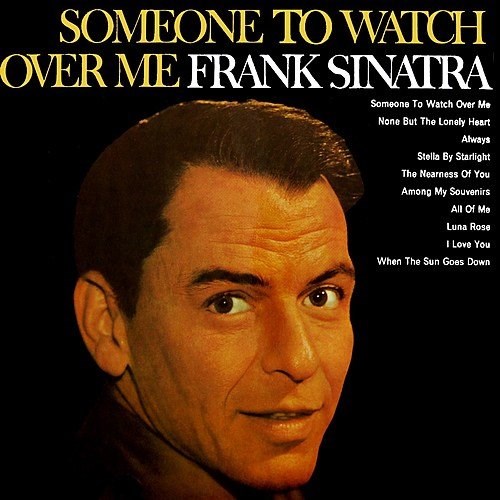 FRANK SINATRA - SOMEONE TO WATCH OVER ME SHM 592