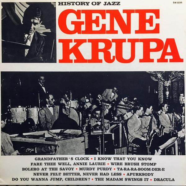 GENE KRUPA - HISTORY OF JAZZ SM 3236