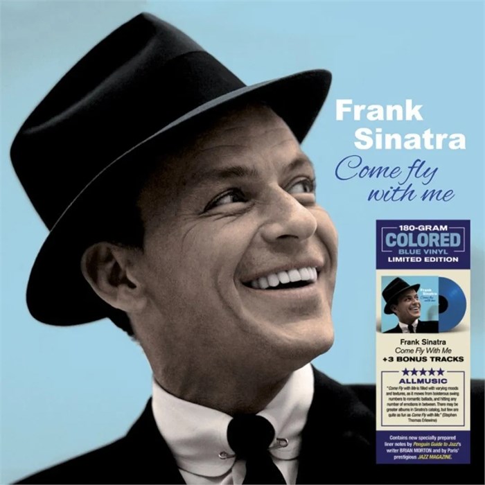 FRANK SINATRA - COME FLY WITH ME! (COLORED BLUE VINYL) 8436542010825