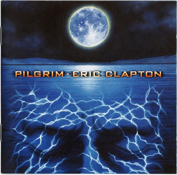 ERIC CLAPTON - PILGRIM 081227963385