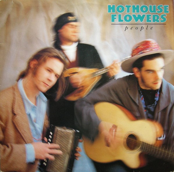 HOTHOUSE FLOWERS - PEOPLE 042282810113