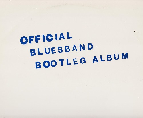 OFFICIAL BLUES BAND - BOOTLEG ALBUM BBBP 101
