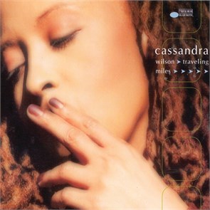 CASSANDRA WILSON - TRAVELING MILES 602537813735