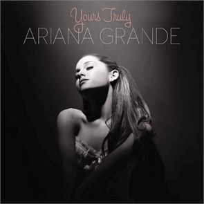 ARIANA GRANDE - YOURS TRULY 602577974496