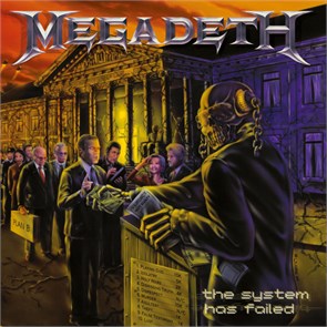 MEGADETH - THE SYSTEM HAS FAILED 4050538374049