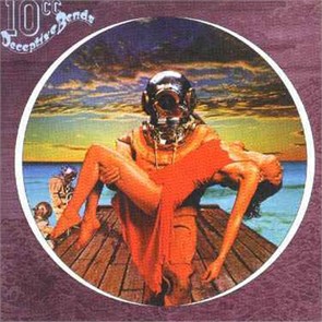 10CC - DECEPTIVE BENDS 9102 502
