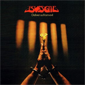 BUDGIE - DELIVER US FROMEVIL 5015333135423