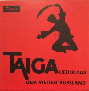 BORIS ALEXANDROV ENSEMBLE - TAIGA-LIEDER AUS DEM WEITEN RUSSLAND LP 2607