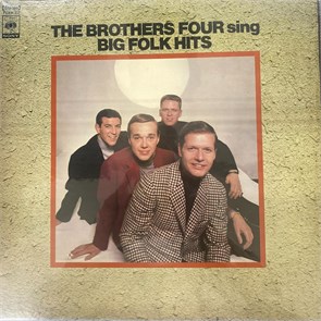 BROTHERS FOUR sing, THE - BIG FOLK HITS 2025072835