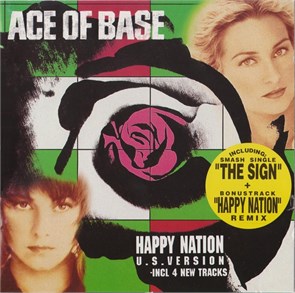ACE OF BASE - HAPPY NATION U.S. VERSION 5014797904613