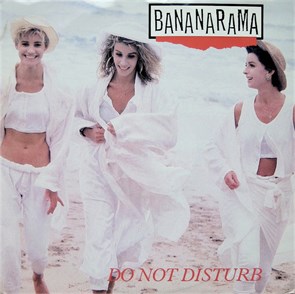 BANANARAMA - DO NOT DISTURB 2025072818