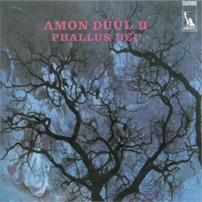 AMON DUUL II - PHALLUS DEI 2025072810
