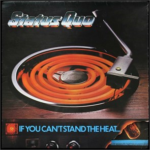 STATUS QUO - IF YOU  CAN'T STAND THE HEAT… 6360 164