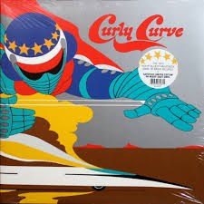 CURLY CURVE - CURLY CURVE ( LIMITED EDITION ON HEAVY GRAY VINYL) 889397840815