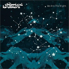 CHEMICAL BROTHERS - WE ARE THE NIGHT 094639415816