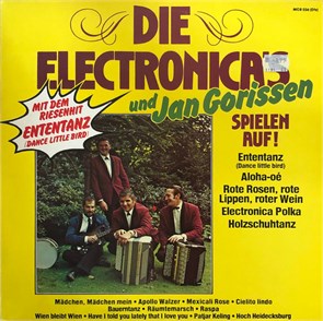 DIE ELECTRONICA'S UND JAN GORISSEN - SPIELEN AUF MCR 036(DTS)