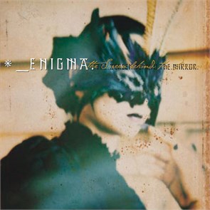 ENIGMA - THE SCREEN BEHIND THE MIRROR 0602435764740