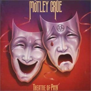 MOTLEY CRUE - THEATRE OF PAIN 4050538782585